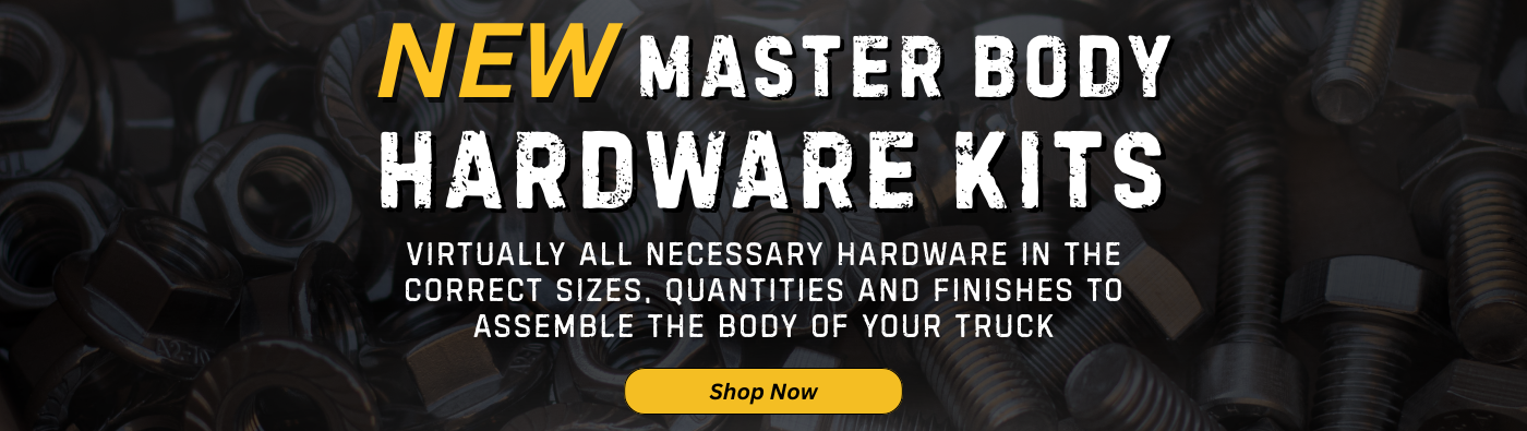 Master Body Hardware Kits for Chevy, GMC & Ford Trucks | 1967–80